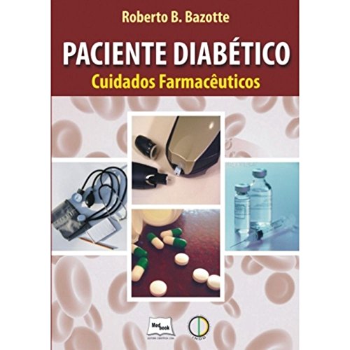 Paciente diabético: Cuidados farmacêuticos