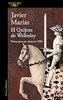 El Quijote de Wellesley: Notas para un curso en 1984 8420423955 Book Cover