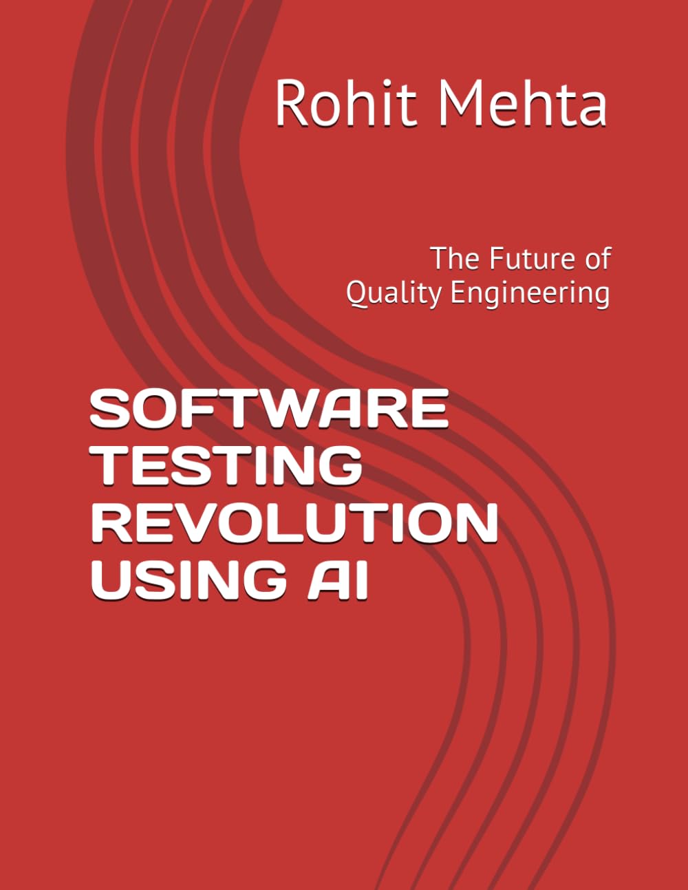 SOFTWARE TESTING REVOLUTION USING AI: The Future of Quality Engineering