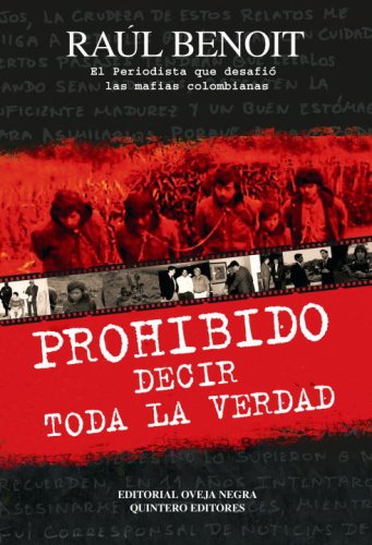 Descargar Gratis Prohibido Decir Toda La Verdad Libro PDF Jaskialodefroep