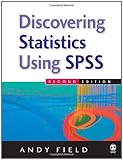 Discovering Statistics Using SPSS (Introducing Statistical Methods S.) (2nd Edition)