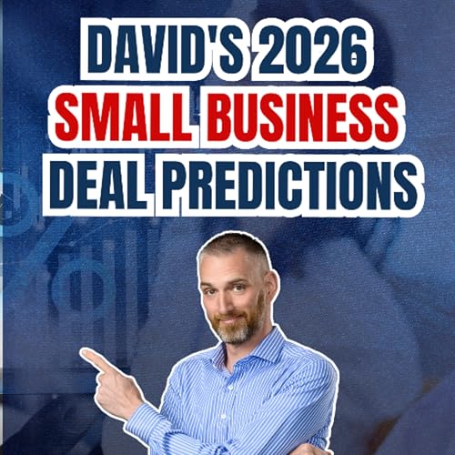 David's 2026 Small Business Deal Predictions