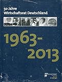 50 Jahre Wirtschaftsrat Deutschland