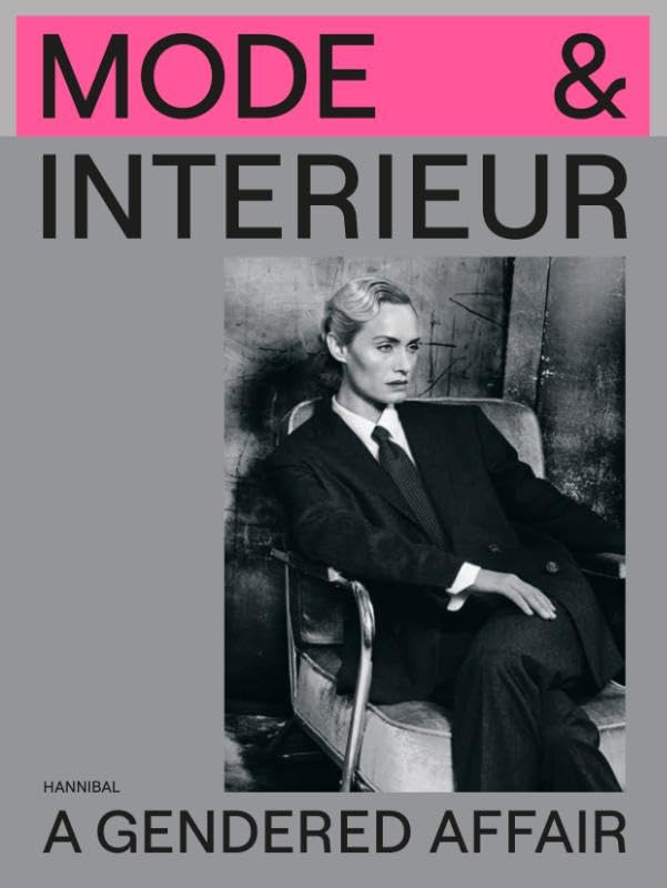 Mode & interieur: a gendered affair