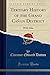 Tertiary History of the Grand CaÃ±on District: With Atlas (Classic Reprint)