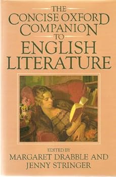 Oxford Concise Companion to English Literature: A Guide to Writers, Works, Characters and Plots