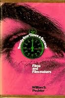 Twenty-Four Times A Second: Films And Film-Makers B00005X15G Book Cover
