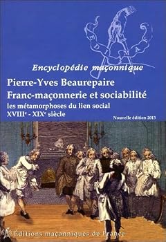 Paperback Franc-maçonnerie et sociabilité [French] Book