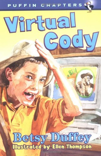 Virtual Cody by Betsy Duffey (June 01,1999)
