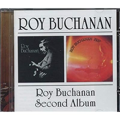 Roy Buchanan + Second Album