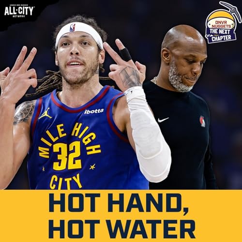 Aaron Gordon’s Shooting, Chauncey Billups Scandal, & Denver Nuggets Notes | DNVR Nuggets Podcast