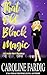 That Old Black Magic (Lizzie Hart Mysteries Book 2)