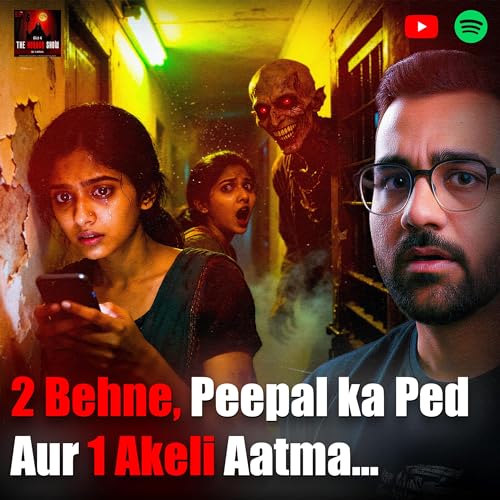 Delhi Me 2 Behno Ko Mili Peepal Waali Bhootni | Hindi Horror Story