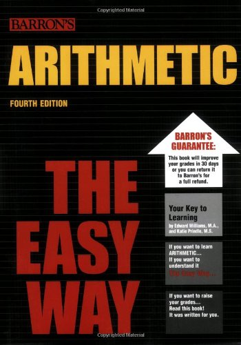 Arithmetic the Easy Way (Barron's Easy Series)