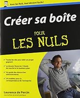 Créer sa boîte pour les Nuls 2754004920 Book Cover
