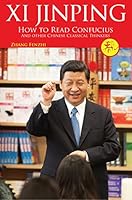 Xi Jinping: How to Read Confucius and Other Chinese Classical Thinkers 1627741208 Book Cover
