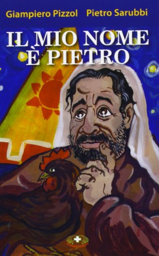 Il mio nome è Pietro Il mio nome è Pietro