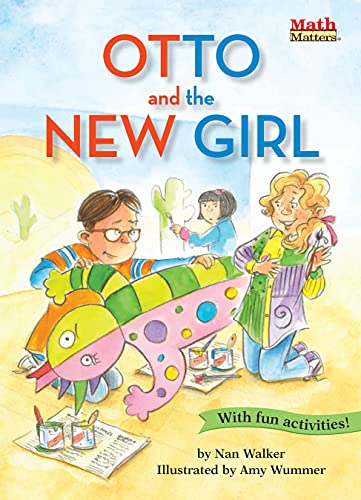 Otto and the New Girl (By: Amy Wummer)
