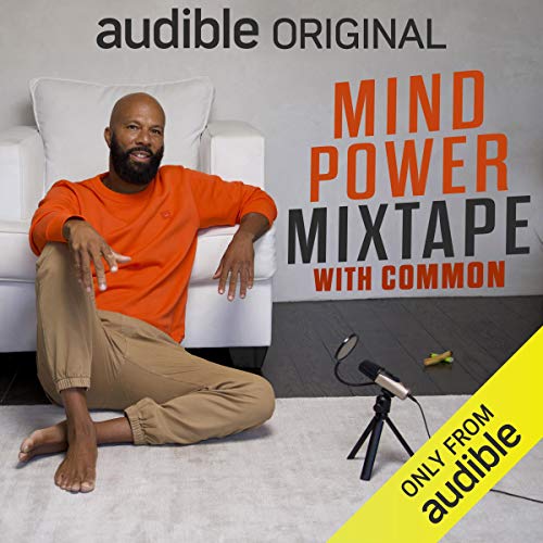 Mind Power Mixtape Podcast Por Common arte de portada