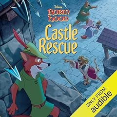 Disney Robin Hood: Castle Rescue Audiolibro Por Disney Books arte de portada