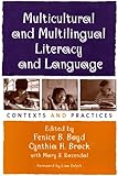 Used Book in Good Condition Multicultural and Multilingual Literacy and Language: Contexts and Practices