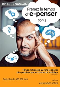 Paperback Prenez le temps d' e - penser - Tome 1 (French Edition) [French] Book