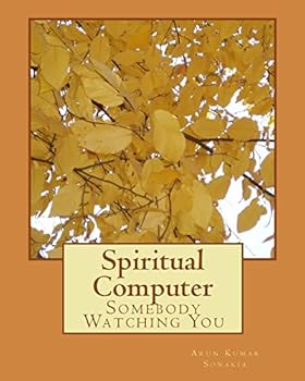 Paperback Spiritual Computer: Somebody Watching You Book