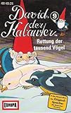  David, der Kabauter Folge 9 - Die Rettung der tausend Vögel