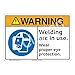 Warning Welding Arc Sign (F1205-)|Plastic 18" X 12" with Corner Mounting Holes|ANSI Signs|Sign for Manufacturing, Medical, Power Stations, Chemical Plant, Fuel Storage, Public Buildings