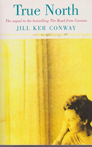 True North - A Memoir 009947901X Book Cover