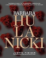 Barbara Hulanicki. Ważne jest tylko jutro 8324038035 Book Cover