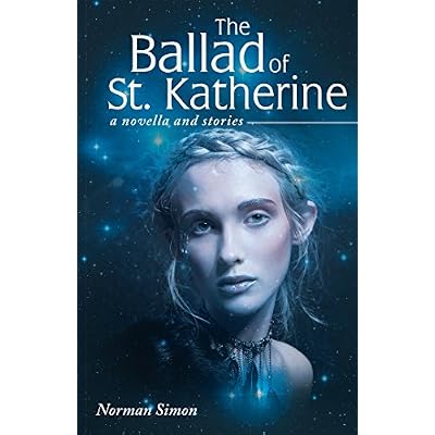 The Ballad of St. Katherine
