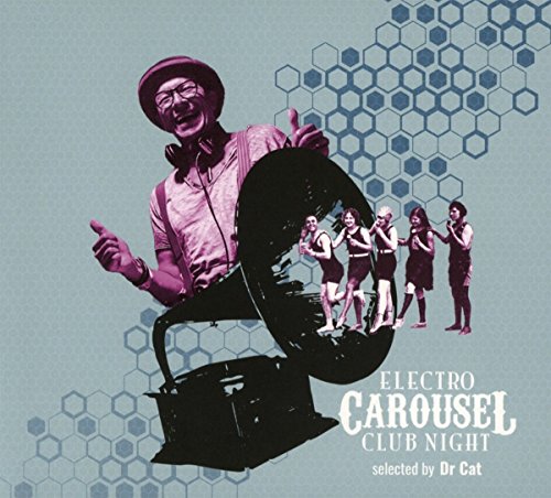Electro Carousel Club Night By Dr Cat