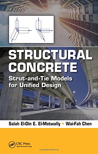 Structural Concrete: Strut and Tie Models for Unified Design