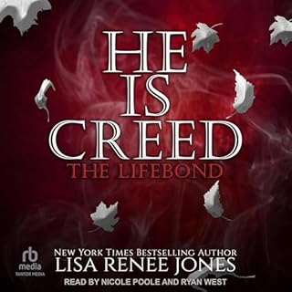 He Is Creed: The Lifebond Audiolibro Por Lisa Renee Jones arte de portada
