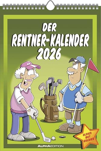 Alpha Edition - Der Rentner-Kalender 2026 – Bildkalender 23,7x34 cm – Humor-Kalender mit lustigen Cartoons – Comic-Wandkalender mit Platz für Notizen – FSC-zertifiziert