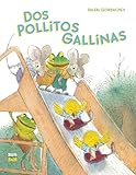 Dos pollitos gallinas (Spanish Edition)