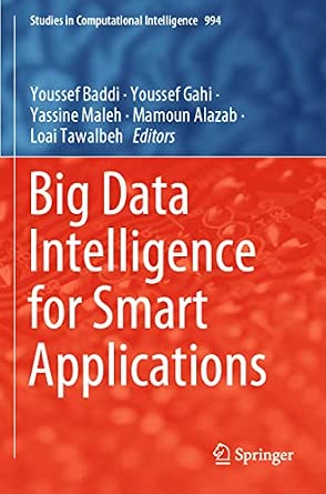 Big Data Intelligence for Smart Applications: 994 1st ed. 2022 Edition-Wow! eBook