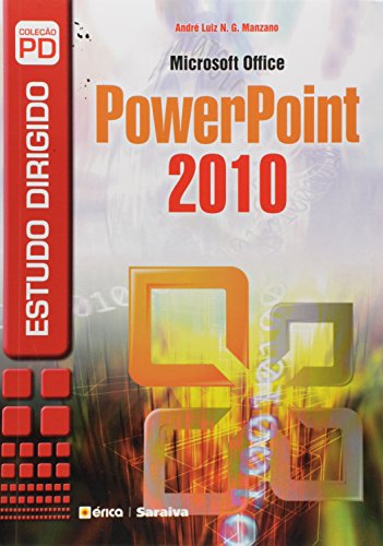 Estudo dirigido de Microsoft Office PowerPoint 2010: