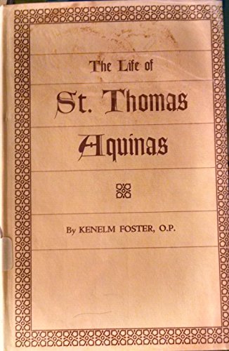 The Life of Saint Thomas Aquinas: Biographical ... B000LXXAM6 Book Cover