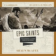 Epic Saints Audiolibro Por Shaun McAfee arte de portada