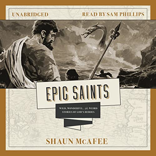 Epic Saints by Shaun McAfee episode artwork
