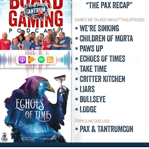 Tantrum House Ep 283: "The PAX Recap"