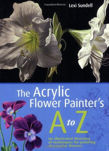 By Sundell - The Acrylic Flower Painter's A-Z
