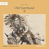  Old Surehand II (Ungekürzt)