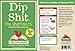 Dip Shit .75oz Pouch (Pack of 6) (Chip and Vegetable Dip)