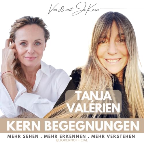 KERN BEGEGNUNG mit Tanja Val&eacute;rien