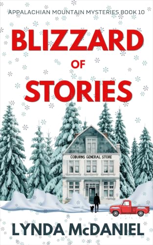 Blizzard of Stories (Appalachian Mountain Mysteries Book 10)