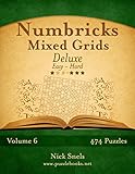 Numbricks Mixed Grids Deluxe - Easy to Hard - Volume 6 - 474 Puzzles