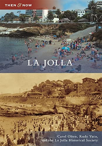 La Jolla (Then and Now)